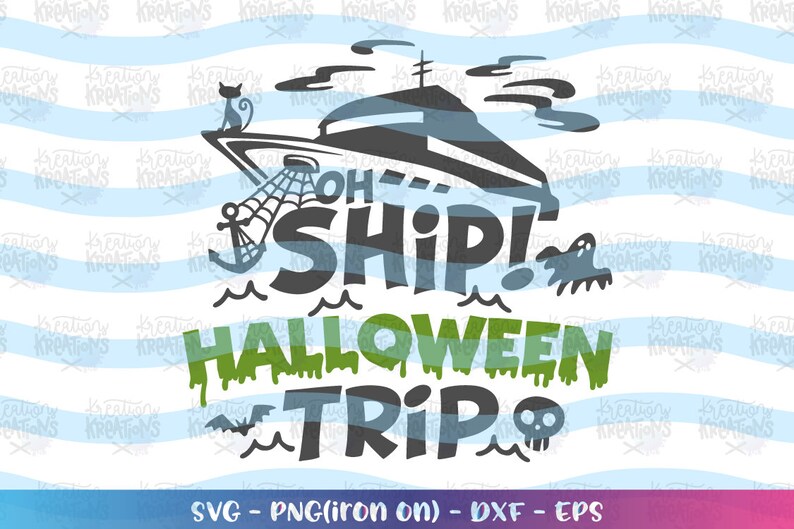Halloween Cruise Svg Oh Ship Cruise Trip Cruise Ship Shirt Svg | Etsy