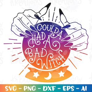 Poteva avere una strega cattiva SVG sfera di cristallo SVG Citazione di Halloween Stampa ferro su clipart file di taglio Cricut Silhouette digitale vettoriale SVG png eps