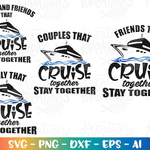 Cruise Ship svg Freunde, die zusammen reisen svg schnitt schneiden Datei Silhouette Cricut Cameo sofort download Vektor svg png eps