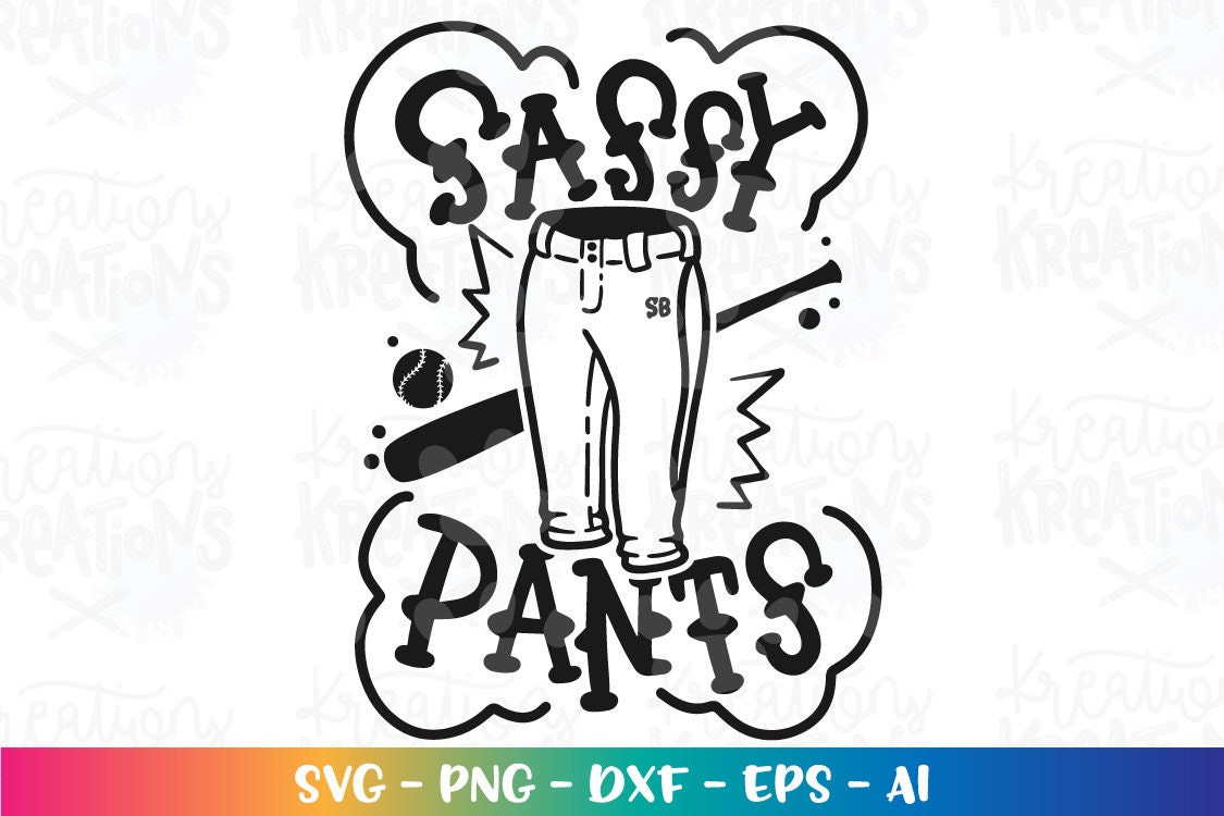 Softball Sassy Pants svg Softball pants baseball cute clipart Etsy