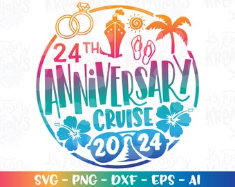 Cruise ship svg 24th Anniversary Cruise emblem cruisin' shirt print svg decal cut file silhouette cricut download vector png Sublimation