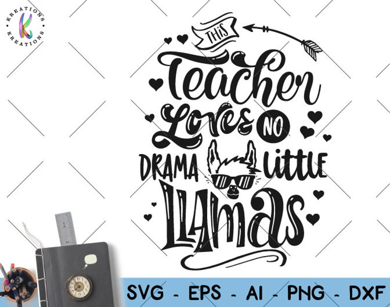 Download Free This Teacher Loves No Drama Little Llamas Svg Teacher Svg Etsy SVG Cut Files