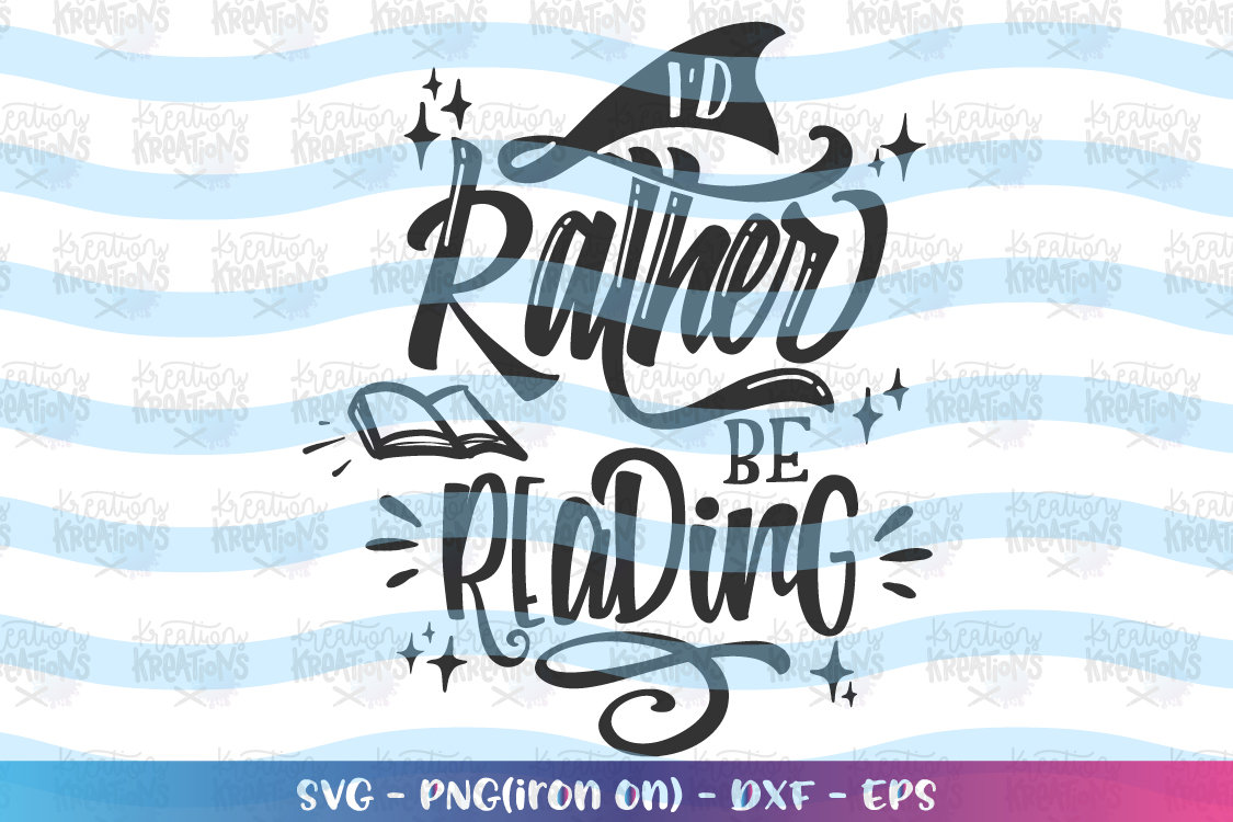 I'd rather be reading SVG book quotes saying hand drawn | Etsy