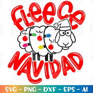 May include: Red and white graphic design with the text "Fleece Navidad" and a cartoon sheep wearing a Santa hat and decorated with Christmas lights.