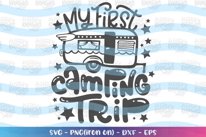 Free Free 89 Camping Trip Svg SVG PNG EPS DXF File