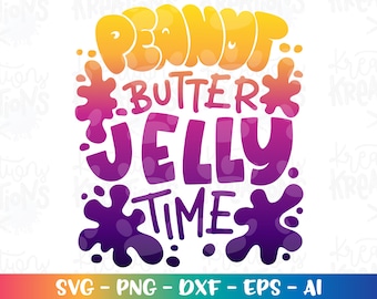 Burro di arachidi Jelly Time SVG alla mia gelatina SVG Mamma bambino bambini sublimazione camicie carino stampa tagliati file Cricut Silhouette Scarica vettoriale png