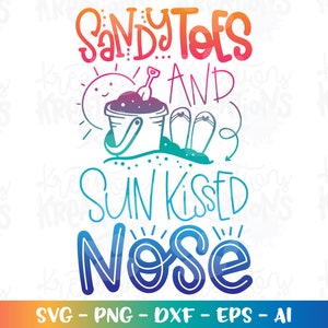 Zandige tenen en zonovergoten neus svg strand citaat strand gezegde gesneden bestanden opstrijkbare Cricut silhouet Instant Download vector SVG png eps dxf