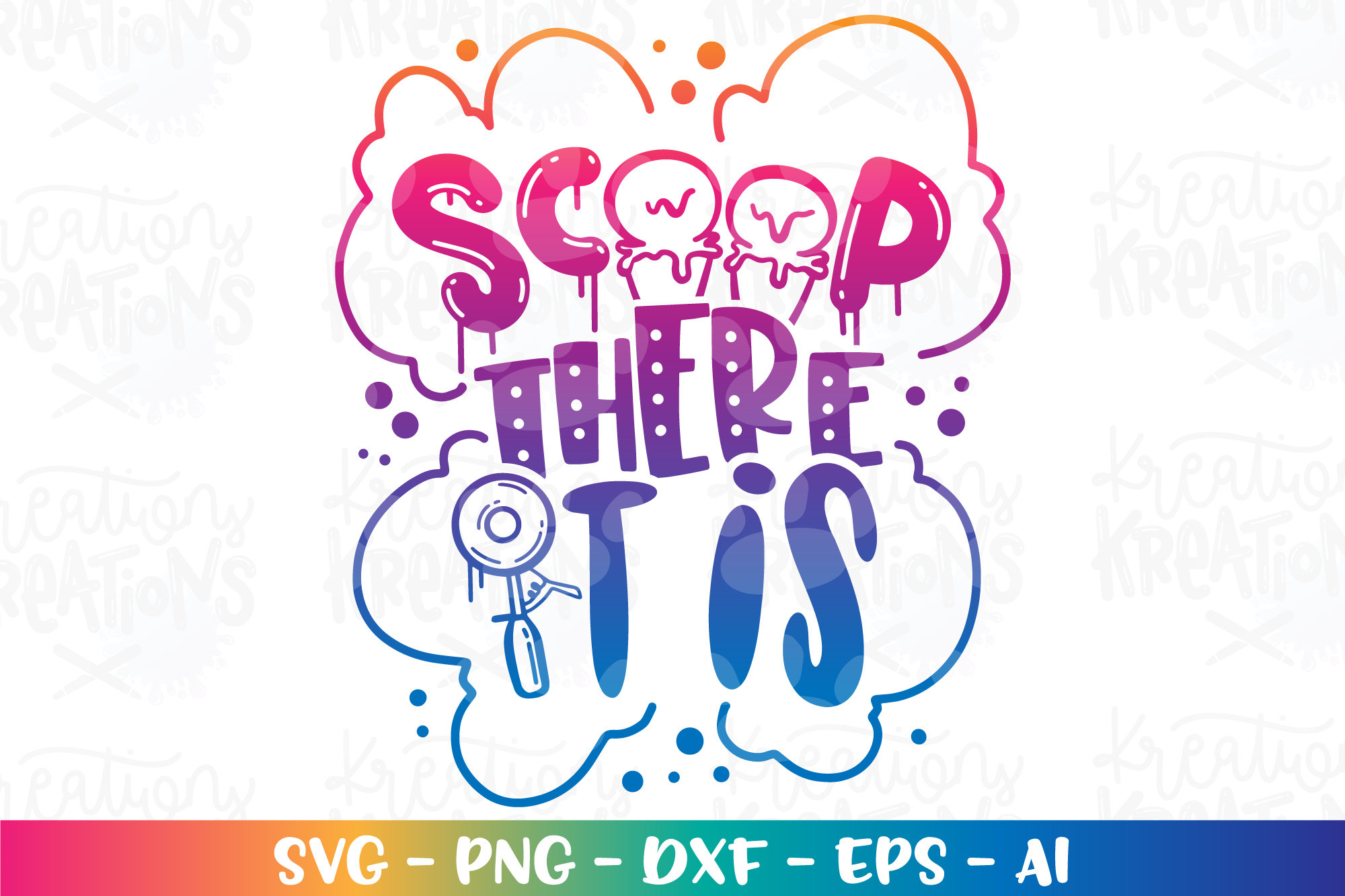 Scoop There It is Svg Ice Cream Svg Funny Clipart Summer Quote Etsy