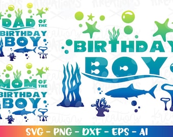 SVG para el cumpleañero, mamá y papá del cumpleañero. SVG con temática de tiburón o pez para camiseta de cumpleaños. Archivo de corte para Cricut y Silhouette. Descarga el archivo vectorial en formato PNG y DXF.