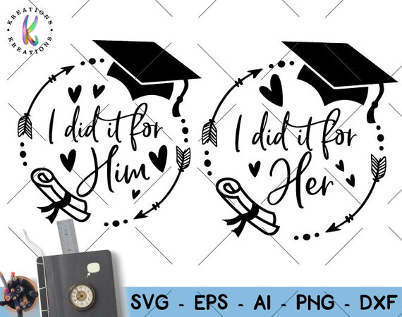 Download Circle Arrow Graduation Monogram Frame Svg I Did It For Him I Etsy