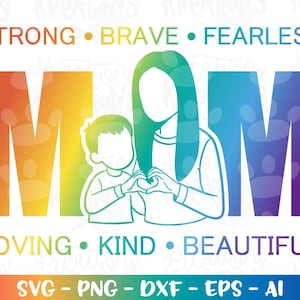 MÃE filho forte corajoso bonito destemido amoroso gentil svg recém-nascido maternidade primeiro filho bebê feliz dia das mães logotipo arquivo de corte Cricut Download