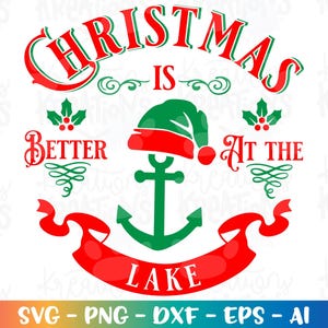 Weihnachten ist besser am See Leben am See Frohe Weihnachten druckbare Eisen auf Schnittdatei Silhouette Cricut Cameo Download Vektor png