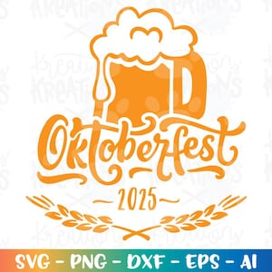 Octoberfest Oktoberfest beer emblem design logo quote print iron on decal SVG Cut Files Cricut Silhouette Digital Vector dxf Png Sublimation