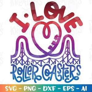 Op de afbeelding: Een kleurrijk grafisch ontwerp met de tekst "I LOVE ROLLER COASTERS". Het ontwerp toont een hartvormige achtbaanbaan en de tekst in tinten rood, paars en blauw. De onderkant van de afbeelding bevat bestandstype-opties.