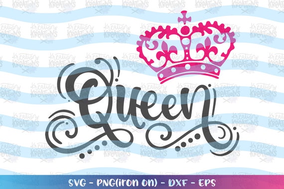 Download Queen Svg Queen Crown Svg Baby Girl Svg Hand Lettered Svg Hand Etsy