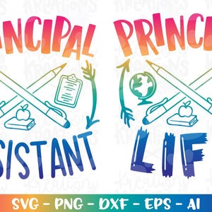 Principal Life SVG Assistant Principal einde schooljaar terug naar school print ijzer gesneden bestanden Cricut silhouet downloaden vector png dxf