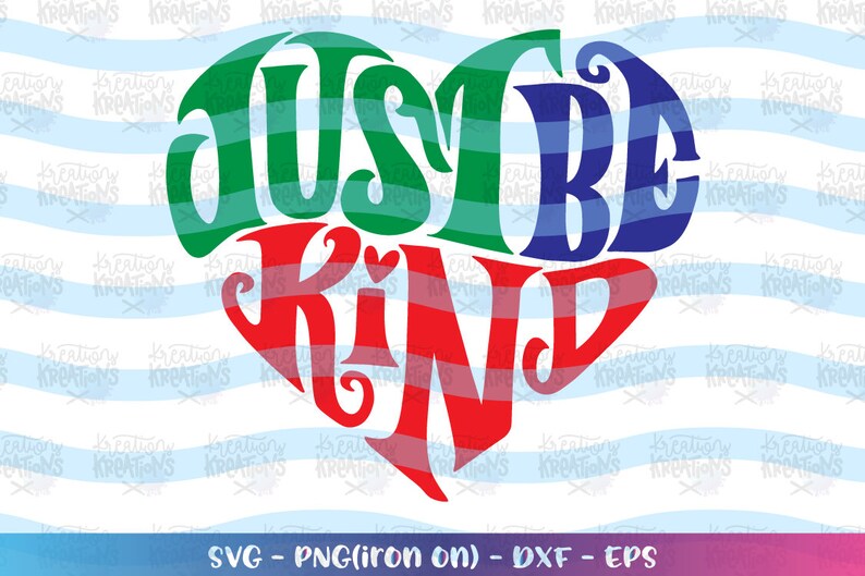 Free Free Heart Be Kind Svg 929 SVG PNG EPS DXF File