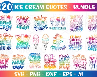 Ice Cream Bundle Svg 20 Ice Cream Quotes svg Ice cream clipart summer kids cute print iron on cut file Cricut Download Vector Sublimation