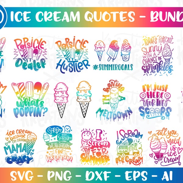 Ice Cream Bundle Svg 20 Ice Cream Quotes svg Ice cream clipart summer kids cute print iron on cut file Cricut Download Vector Sublimation