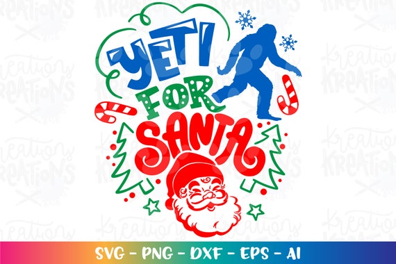 Is It Christmas Yeti Christmas SVG, Bigfoot SVG