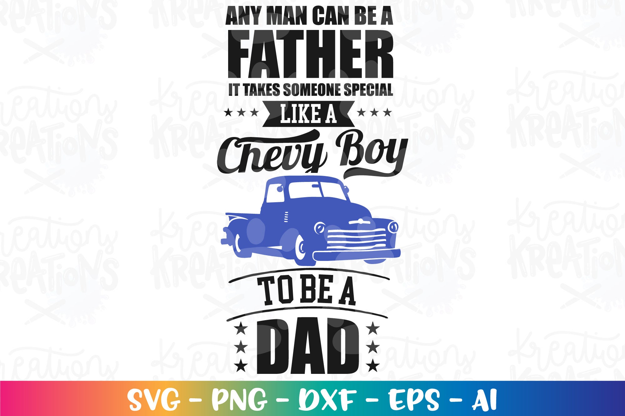 Father's Day SVG Truck Dad Chevy Dad Svg Iron on Printable Cut File ...