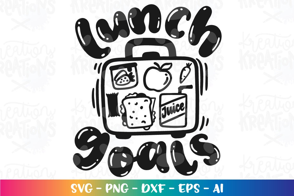 Back to School Svg Lunch Box Svg Lunch Goals Snacks Hand Drawn - Etsy