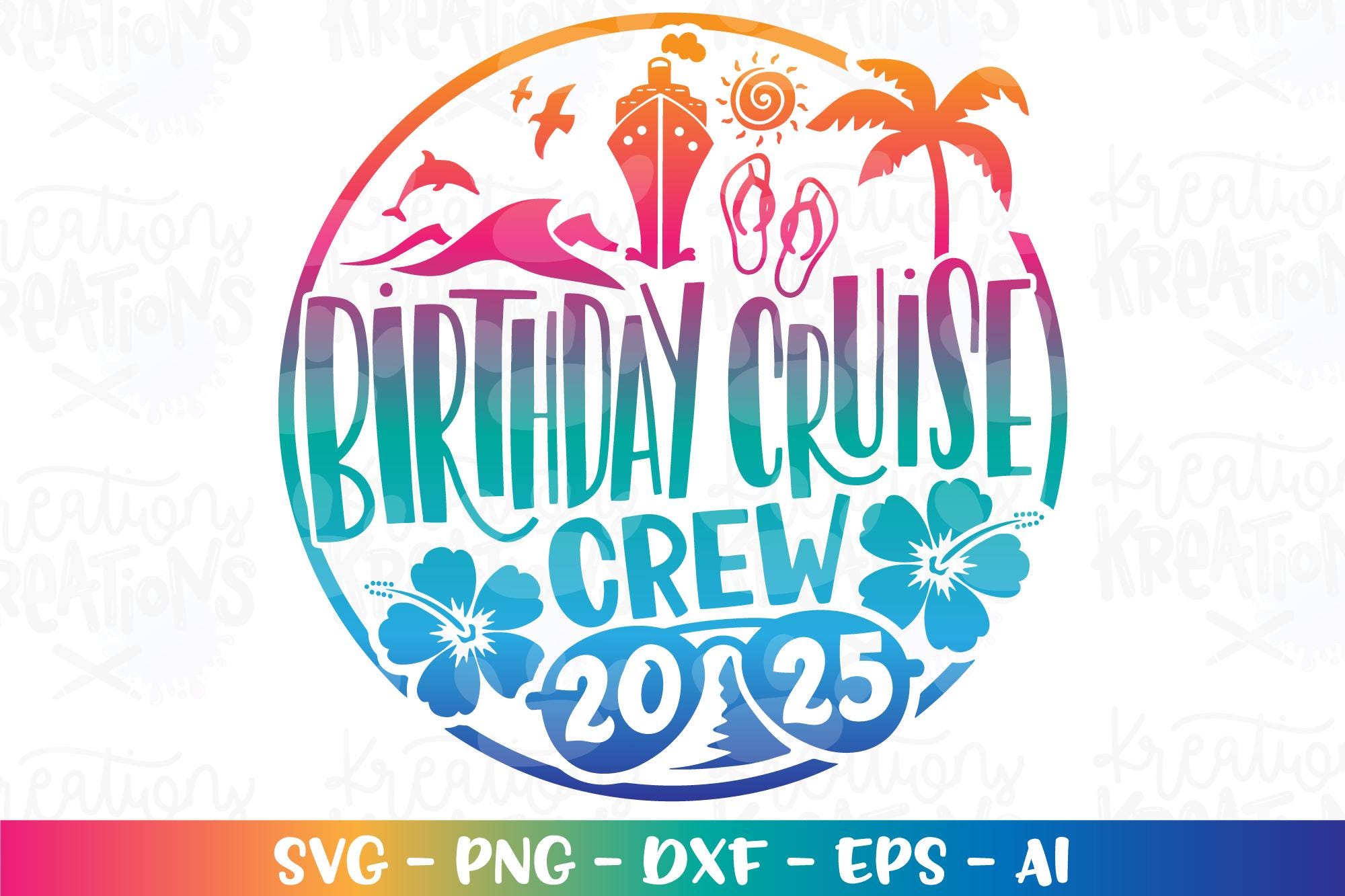 Cruise ship svg Birthday CRUISE CREW cruisin' cruise shirt print svg decal cut file silhouette cricut cameo instant download vector png