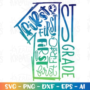 Back to school svg First grade svg hand lettered hand drawn color kids girl boy print iron on cut file instant download vector eps png dxf