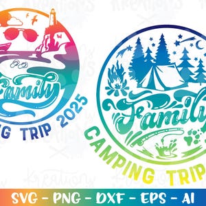 Viagem de acampamento em família svg Nome de família personalizado svg Decalque de impressão personalizado ferro em arquivo de corte silhueta cricut cameo download instantâneo vetor png