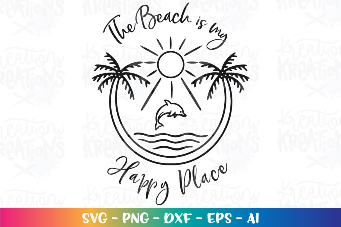 The Beach is My Happy Place Svg Beach Quote Saying Decal Print Etsy