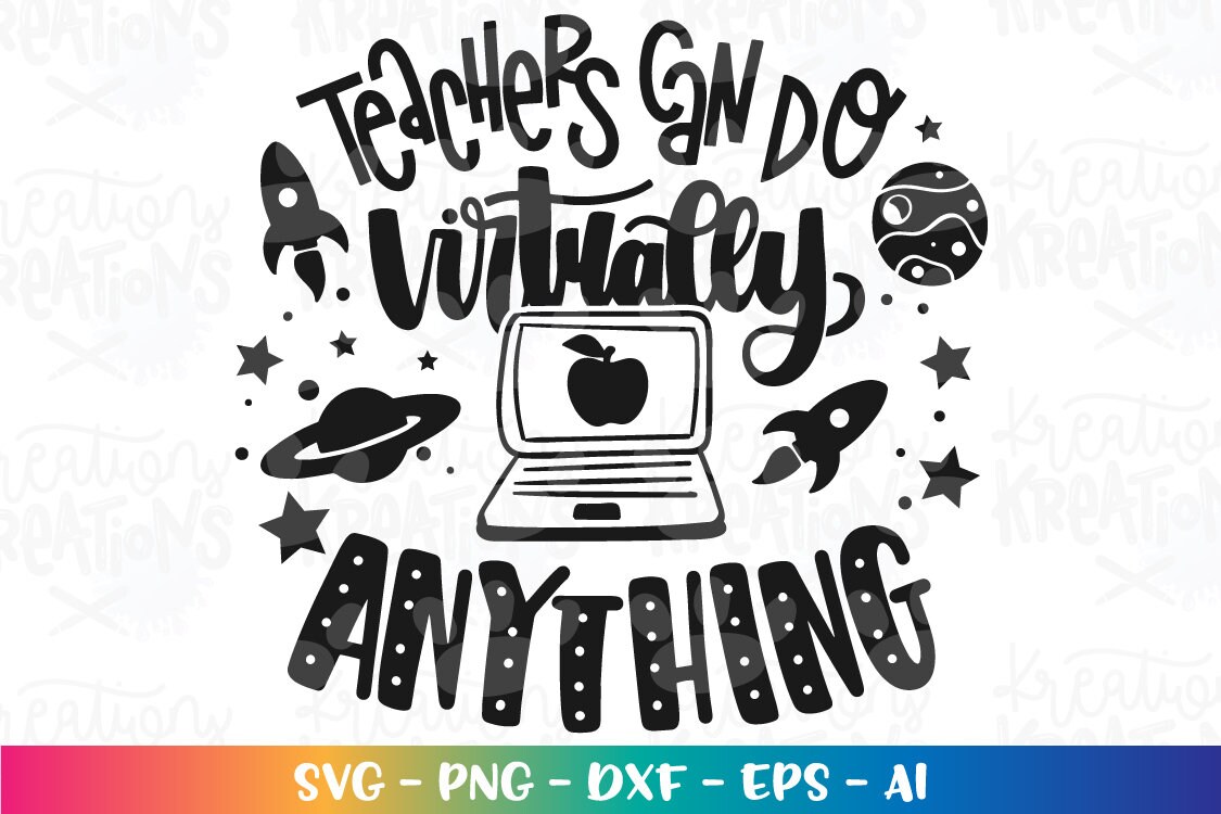 Teachers Can Do Virtually Anything Svg Tutor Quarantine Education ...
