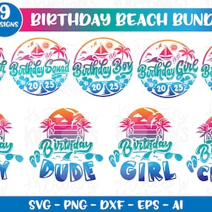 Beach Birthday BUNDLE svg 9 Designs Geburtstag Sommer digitaler Download Sublimationsfarbdruck Aufbügeln auf Schnittdatei Silhouette Cricut Studio