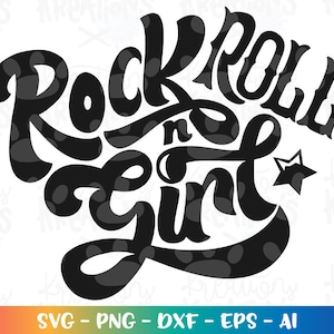 Rock N Roll Girl SVG Rock chick svg hand getrokken svg print sticker gesneden Graveerbare bestanden Cricut silhouet Instant Download vector SVG png eps dxf
