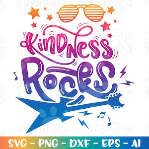May include: A colorful graphic design with the text "Kindness Rocks" in a rainbow gradient. The design features a stylized electric guitar with a lightning bolt and musical notes. The text "SVG - PNG - DXF - EPS - AI" is at the bottom of the design.