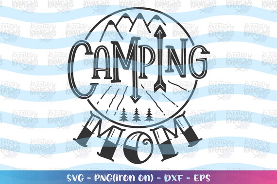 Download Camping Mom Svg Hande Drawn Hand Lettered Svg Mountain Mom Svg Etsy