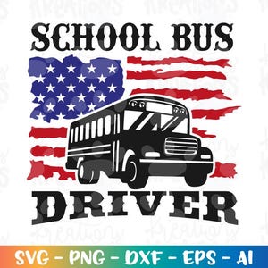 May include: A black school bus graphic with the text "SCHOOL BUS DRIVER" is set against a backdrop of the American flag. The design features a detailed illustration of a school bus, with the flag's stars and stripes.