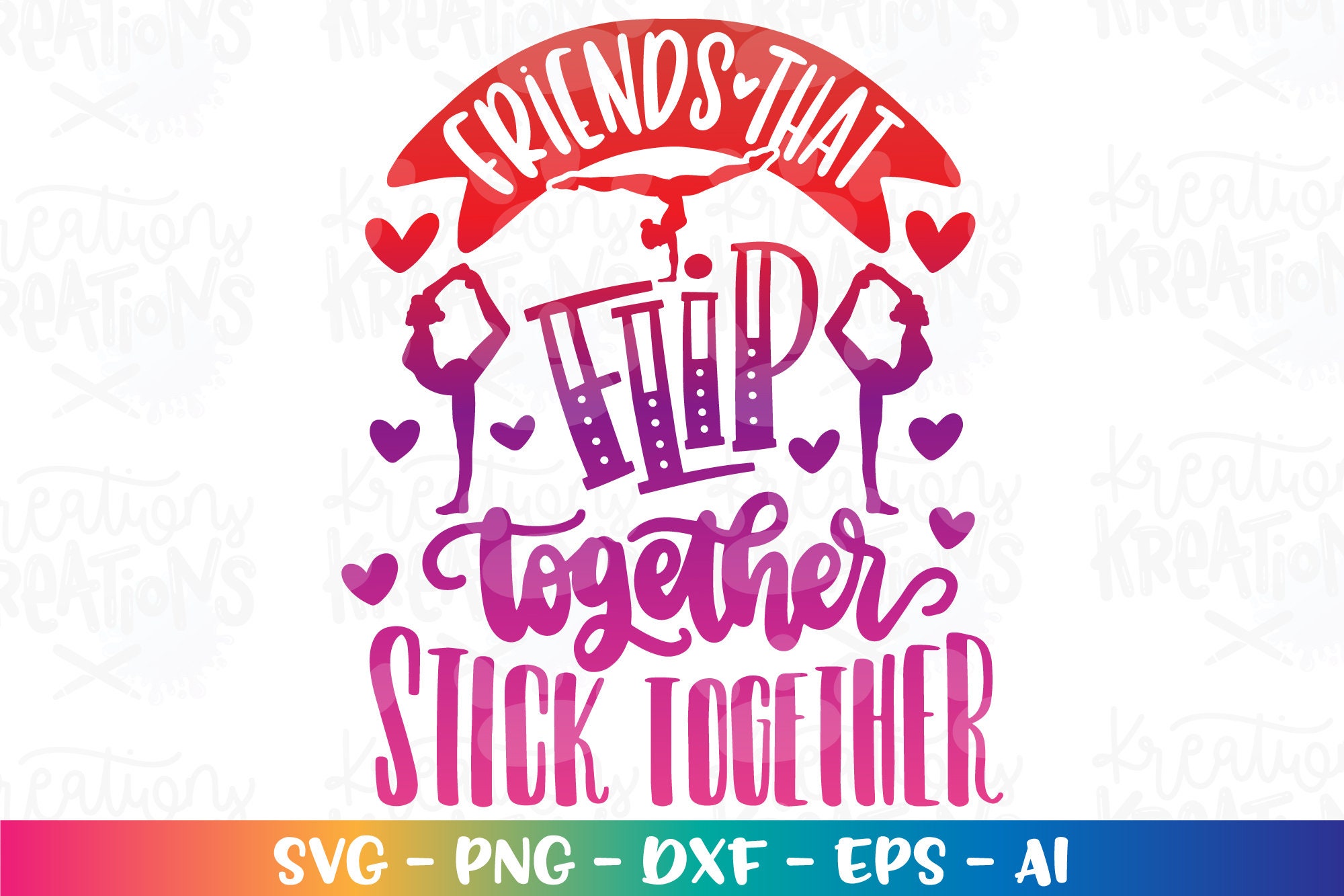 Friends That Flip Together Stick Together SVG Best Friends