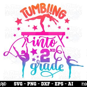 May include: A digital graphic design featuring the text TUMBLING into 2ND grade in a pink, orange, and blue gradient. The design includes silhouettes of gymnasts performing on a balance beam and with ribbons, surrounded by small star shapes.