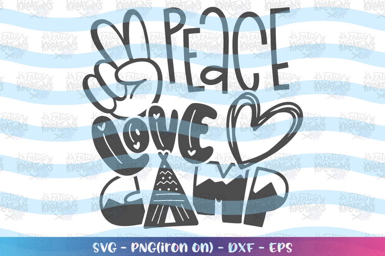 Download Peace Love Camp SVG Camp Camping shirt decal print iron on ...