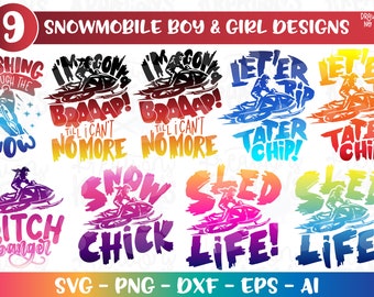 May include: Nine colorful designs featuring snowmobile silhouettes and text. The designs include phrases like "Dashing Through the Snow", "I'm Gonna Braaap!", "Let'er Rip Tater Chip!" and "Snow Chick".