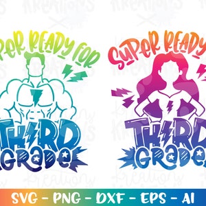 Super bereit für die dritte Klasse svg Back toschool svg Super Hero 3rd grade Farbe Kinder Mädchen Jungen Druck Aufbügeln Schnittdatei Download Vektor png