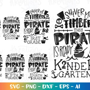 Back to School Pirate Bundle SVG Kindergarten Pirate back to school 1st - 6th grade svg print iron on Download cut file eps png dxf