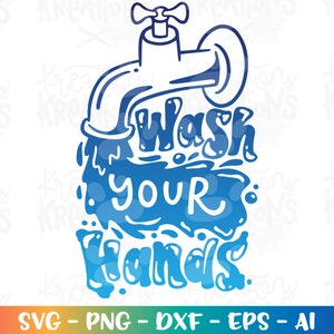 Was je handen svg wasruimte teken schoon ontsmettingsmiddel leraar deur teken kinderen teken afdrukken opstrijkbare gesneden bestand Cricut Silhouete vector dxf sublimatie