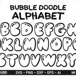 May include: A digital graphic featuring the text BUBBLE DOODLE ALPHABET in bold black letters. Below, the full English alphabet is displayed in a rounded, bubble-style font with black outlines and white fills. The bottom text reads DRAWN BY HAND.
