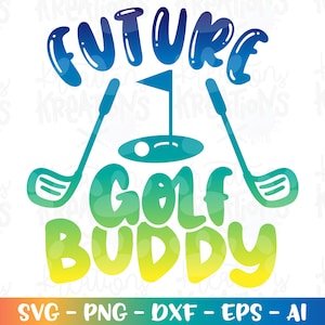 Zukunft Golf Buddy SVG Baby Onsie design Papa Opa Onkel Golf Druck Eisen auf Schnitt Dateien Cricut Silhouette Download SVG Png Dxf Sublimation