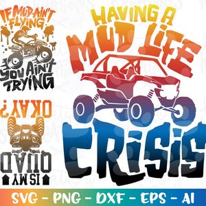 Archivo SVG para imprimir y cortar con plancha o Cricut Cameo: Crisis existencial en el barro. Diseño de pista de tierra para RZR, 4x4, SXS, quad, carreras en barro, estilo lodoso. Ideal para niños y adultos.