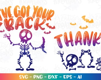Halloween I've got you back SVG Thanks SVG funny matching shirts skeleton brother sister cute cut file Cricut Download png sublimation
