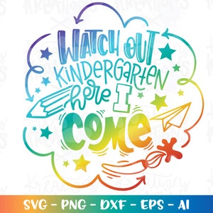 Pas op voor de kleuterschool, ik kom eraan! SVG terug naar school svg handgeletterde afdruk opstrijkbare gesneden bestand instant download vector svg eps png dxf