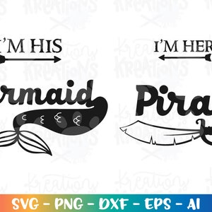 Pirate Mermaid Matching svg shirt design his her couple print iron on cut files Cricut Silhouette Instant Download vector SVG png eps dxf
