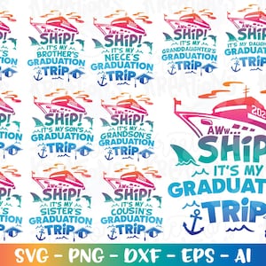 Aww Nave! È il mio viaggio di laurea in formato svg Famiglia Pacchetto Fratello Figlio Cugino Nave da crociera Stampa Stirabile File di taglio Silhouette Cricut Studio Scarica